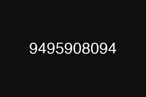 9495908094