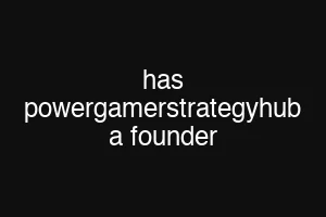 has powergamerstrategyhub a founder